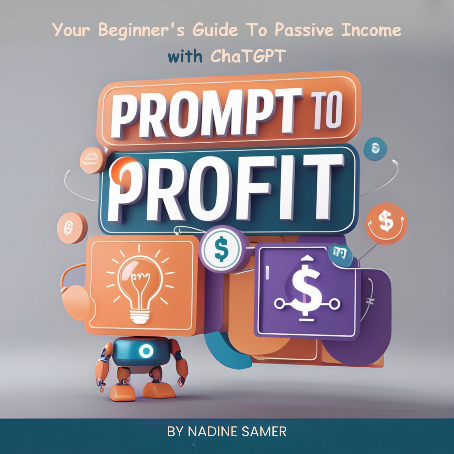 من برومبت إلى ربح – دليلك للذكاء الاصطناعي | Prompt to Profit: Your Beginner's Guide to Passive Income with ChatGPT